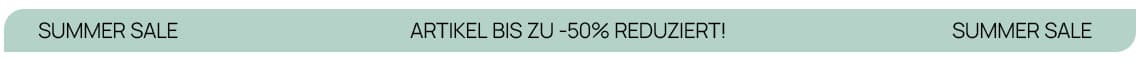 Summer Sale – Artikel bis zu 50 % reduziert, Hinweisbanner auf hellgrünem Hintergrund