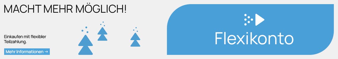 Macht mehr möglich! Flexikonto – Einkaufen mit flexibler Teilzahlung. Mehr Informationen – blaue Tannenbäume auf hellem Hintergrund
